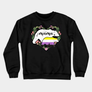 LGBTQ Mama Bear Non Binary Gay Equal Rights Crewneck Sweatshirt